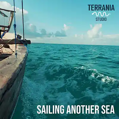 Picture for song 'Sailing Another Sea' by artist 'Terrania Studio'