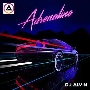 Picture for song 'DJ Alvin - Adrenaline' by artist 'ALVIN PRODUCTION'