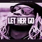 Picture for song 'Let Her Go (SOLD!!)' by artist 'HartlessBeatz'