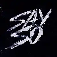 Picture for song 'Say So' by artist 'MILKY JERRY'