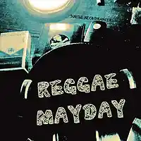 Picture for song 'ReggaeMayDay' by artist 'Turtle Necromancer'