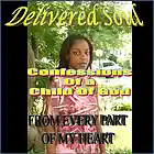 Picture for song 'Delivered Soul - From Every Part Of My Heart' by artist 'A Closer Walk Ministries'
