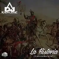 Picture for song 'DJ Knowledge - La Historia' by artist 'DJ Knowledge 354'
