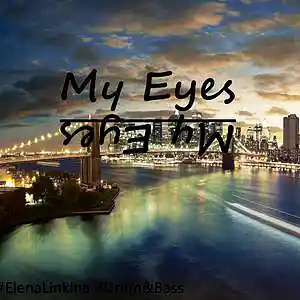 Picture for song 'Elena Linkina - My Eyes (Original Mix)' by artist 'Elena Linkina'