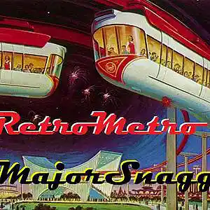 Picture for song 'Retro Metro' by artist 'Major Snagg'