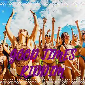Picture for song '"Good Times" riddim' by artist 'Travis Productions'