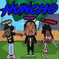 Picture for song 'Huncho - Quavo x Offset x 21 Savage Type Beat' by artist 'BeatsByNu'