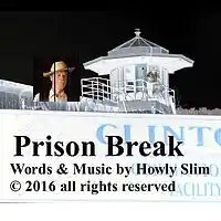 Picture for song 'Prison Break' by artist 'Howly Slim'
