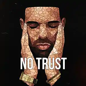 Picture for song 'No Trust (Hard Drake Type Beat)' by artist 'Yonas-K'