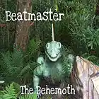 Picture for song 'The Behemoth' by artist 'DJ Beatmaster'