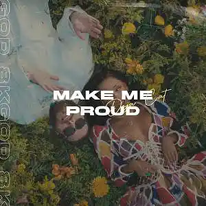 Picture for song 'Make Me Proud (BUY 1 GET 1 FREE)' by artist '8kgod'