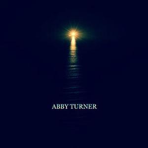 Picture for song 'A Light In The Dark Instrumental' by artist 'Abby Turner'