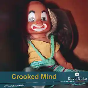 Picture for song 'Crooked Mind (180 bpm)' by artist 'Dave Nuke'