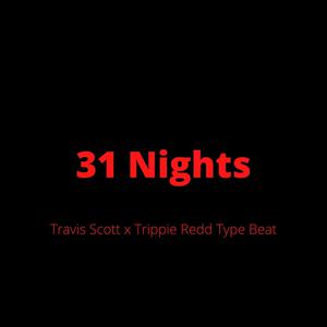 Picture for song '"31 Nights" - Travis Scott Type Beat' by artist 'DJ Mauri B'