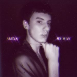 Picture for song 'My Way' by artist 'Alexx (BR)'