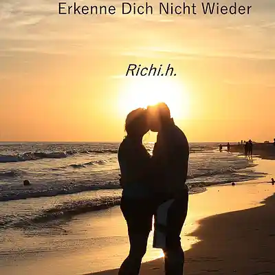 Picture for song 'Erkenne Dich Nicht Wieder Don'T Recognize Yourself' by artist 'Richi.h.'