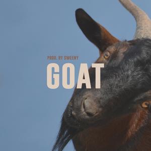 Picture for song 'GOAT [SOLD OUT]' by artist 'Sweeny Beats'