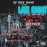 Picture for song 'Late Night Creep rmx - GMane,PakLife,Zilla,LoonyTn' by artist 'DJ Siza Hanz - Brookville REC'