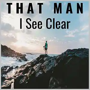 Picture for song '*FREE* I See Clear' by artist 'That Man'