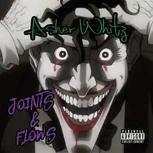 Picture for song 'Joints & Flows' by artist 'Asher Whitz'