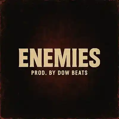 Picture for song 'Enemies' by artist 'Dow Beats'