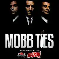 Picture for song 'Mobb Ties ' by artist 'General Savage'