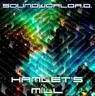 Picture for song 'Hamlet's Mill' by artist 'SoundworldA.D.'