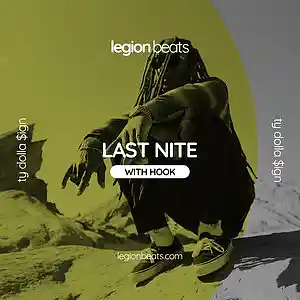Picture for song 'Last Nite (with Hook by June B)' by artist 'Legion Beats and Hooks'