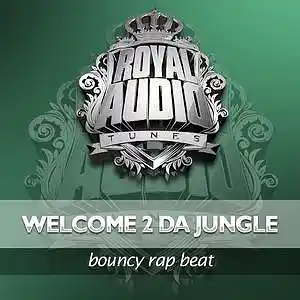 Picture for song 'WELCOME 2 DA JUNGLE .: (Buy 1 Get 4 Free) :.' by artist 'ROYAL AUDIO TUNES'