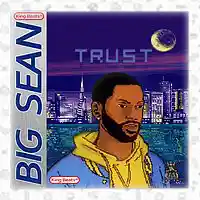 Picture for song 'Trust' by artist 'The King Beats'