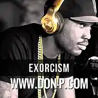Picture for song 'Exorcism' by artist 'DON P'