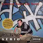 Picture for song 'They Call Me Serio' by artist 'Serio323'