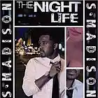 Picture for song 'The Nightlife ft Jeff Montoya' by artist 'S. Madison'