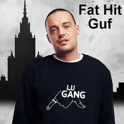 Picture for song 'Guf' by artist 'Fat Hit'