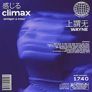 Picture for song 'climax' by artist 'wayne.prods'