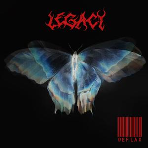 Picture for song 'Legacy' by artist 'DeFlax'