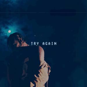 Picture for song 'TRY AGAIN - BUY 1 GET 2 FREE' by artist 'Lostai'