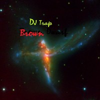 Picture for song 'Brown Dwarf' by artist 'Mc 'Head Trauma'