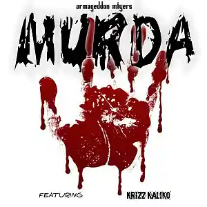 Picture for song 'Murda (Feat. Krizz Kaliko)' by artist 'A DE Distributed Playlist'