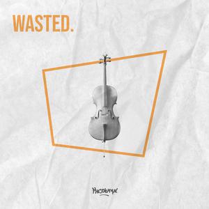 Picture for song '"Wasted" Minimalist Trap Beat' by artist 'Phetamyn'
