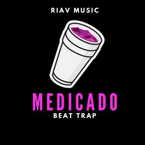 Picture for song 'MEDICADO BEAT TRAP TYPE BAD BUNNY X ANUEL AA' by artist 'RIAV Music'