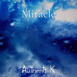 Picture for song 'Miracle (Chris Brown x Big Sean Type Beat)' by artist 'Authenti K Beatmaker'