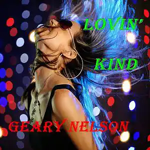 Picture for song 'Lovin' Kind' by artist 'Geary Nelson (US)'