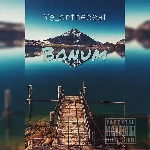 Picture for song 'Bonum' by artist 'Ye onthebeat'
