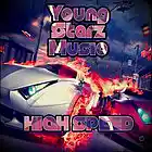 Picture for song 'High Speed' by artist 'Young Starz Music'