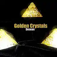 Picture for song 'Golden Crystals(ProdBy TheBeatPlug) - Desean' by artist 'Desean(JF)'