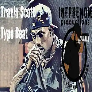 Picture for song 'Travis Scott Type Banger "Very Bad"' by artist 'InfPhenom'