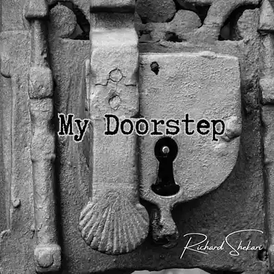 Picture for song 'My Doorstep' by artist 'Richard Shekari'