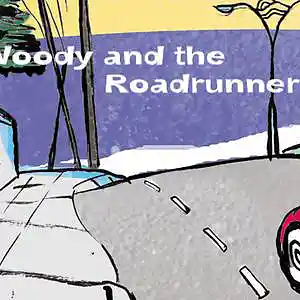 Picture for song 'Woody and the Roadrunner' by artist 'tichphillips'