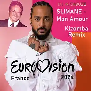 Picture for song 'Slimane - Mon Amour (Dj michbuze French Kizomba Re' by artist 'DJ michbuze'